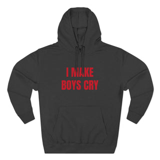 I Make Boys Cry Hoodie