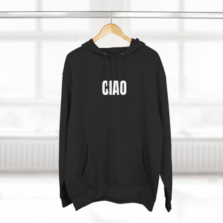 Ciao- Hoodie