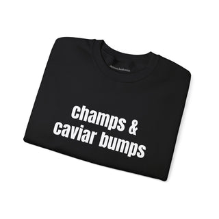 Champs & Caviar Bumps