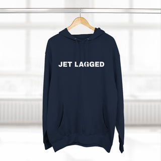 Jet Lagged- hoodie