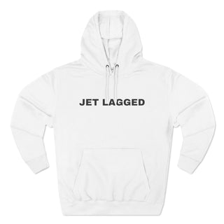 Jet Lagged- hoodie
