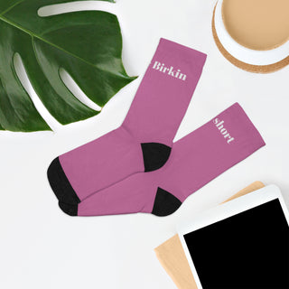 Life is short Buy the Birkin socks