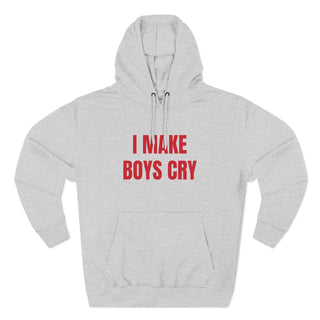 I Make Boys Cry Hoodie