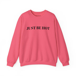 Just Be Hot