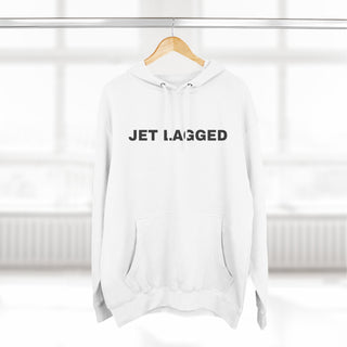 Jet Lagged- hoodie