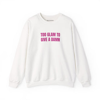 Too Glam to Give a Damn
