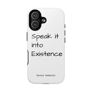 Speak It Into Existence Magnetic Phone Case