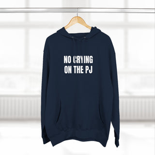 No Crying on the PJ Hoodie