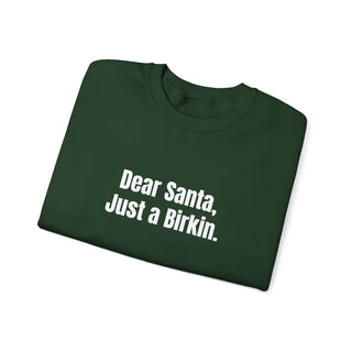Dear Santa, Just a Birkin