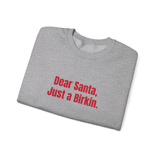 Dear Santa, Just a Birkin