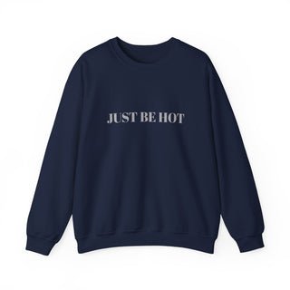 Just Be Hot