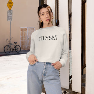 ILYSM Cropped Sweatshirt