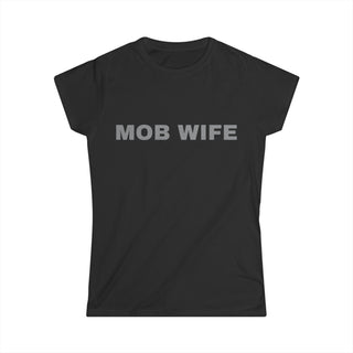 Mob Wife  Tee