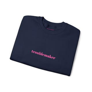 Troublemaker - Embroidered