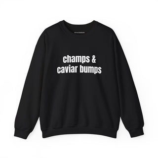 Champs & Caviar Bumps