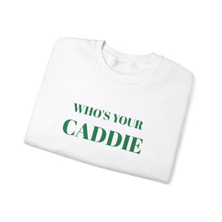 Who’s your caddie