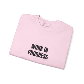 Work in Progress