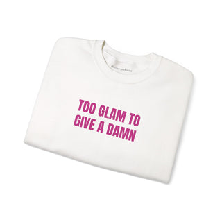 Too Glam to Give a Damn