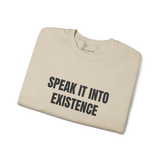 Speak It Into Existence - embroidered