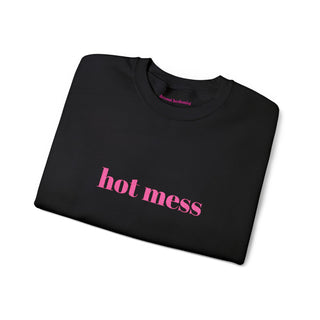 Hot Mess- Embroidered