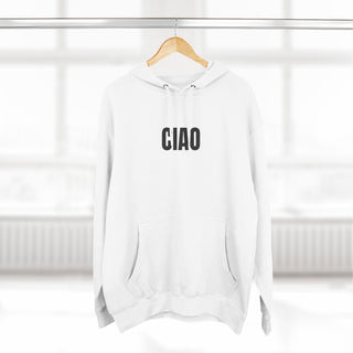 Ciao Hoodie