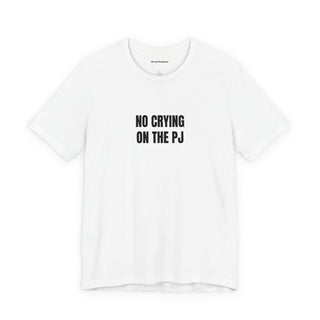 No Crying On The PJ Embroidered Tee