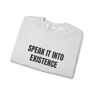 Speak It Into Existence - embroidered