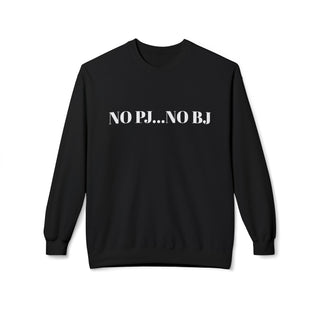 No PJ…no BJ